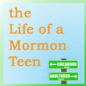 the life of a mormon teen