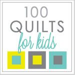 100quiltsbutton 2 100 Quilts for Kids + Craftsy Class Giveaways